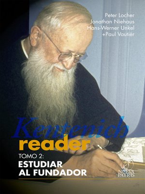 cover image of Kentenich Reader Tomo 2: Estudiar al Fundador